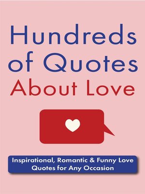 cover image of Hundreds of Quotes About Love